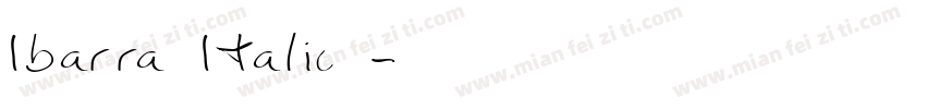 Ibarra Italic字字体转换